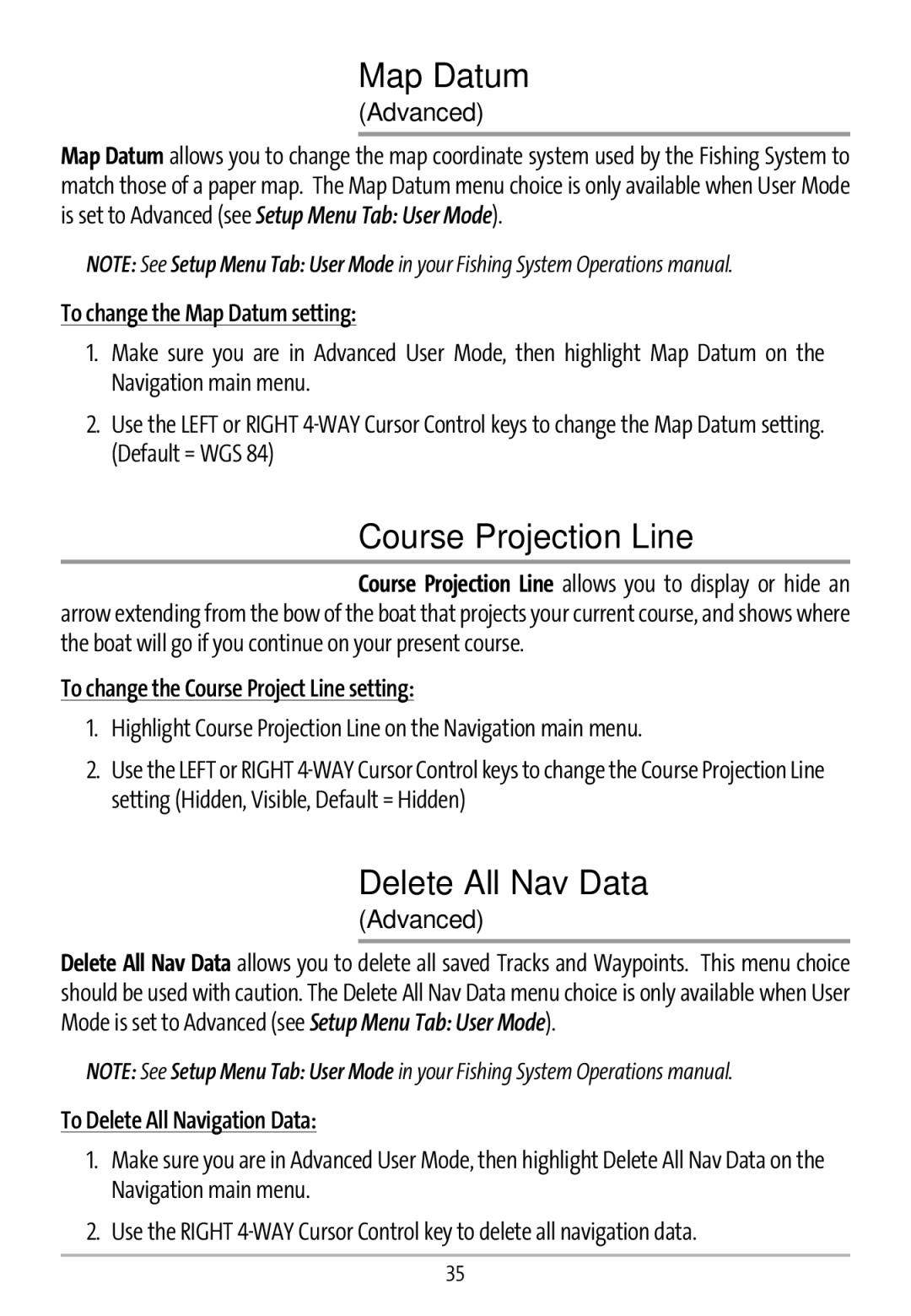 Humminbird GR16 manual Map Datum, Course Projection Line, Delete All Nav Data 