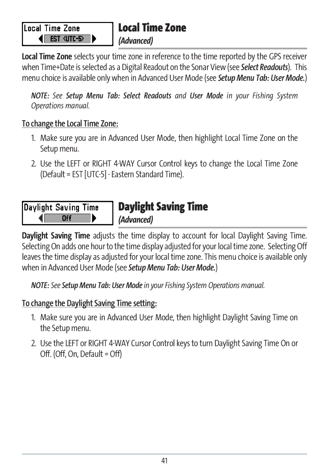 Humminbird GR16 manual To change the Local Time Zone, To change the Daylight Saving Time setting 