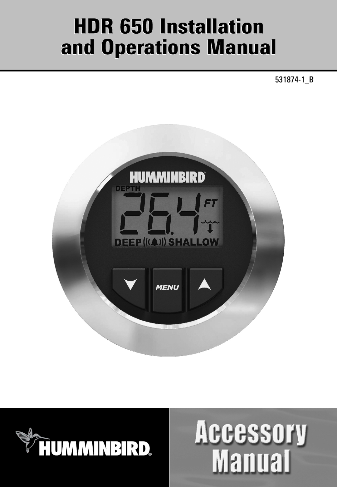 Humminbird manual HDR 650 Installation Operations Manual 