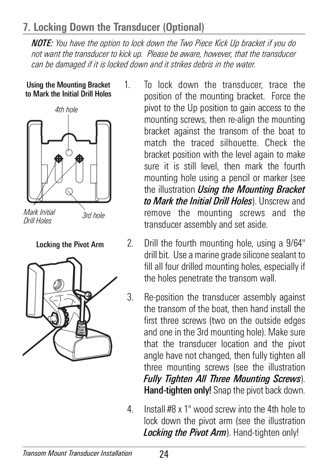 Humminbird HDR 650 manual Locking Down the Transducer Optional, 4th hole Mark Initial 