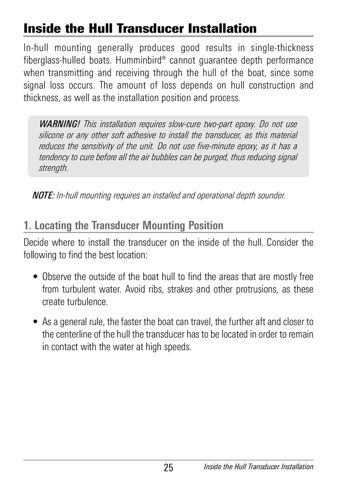 Humminbird HDR 650 manual Inside the Hull Transducer Installation, Locating the Transducer Mounting Position 