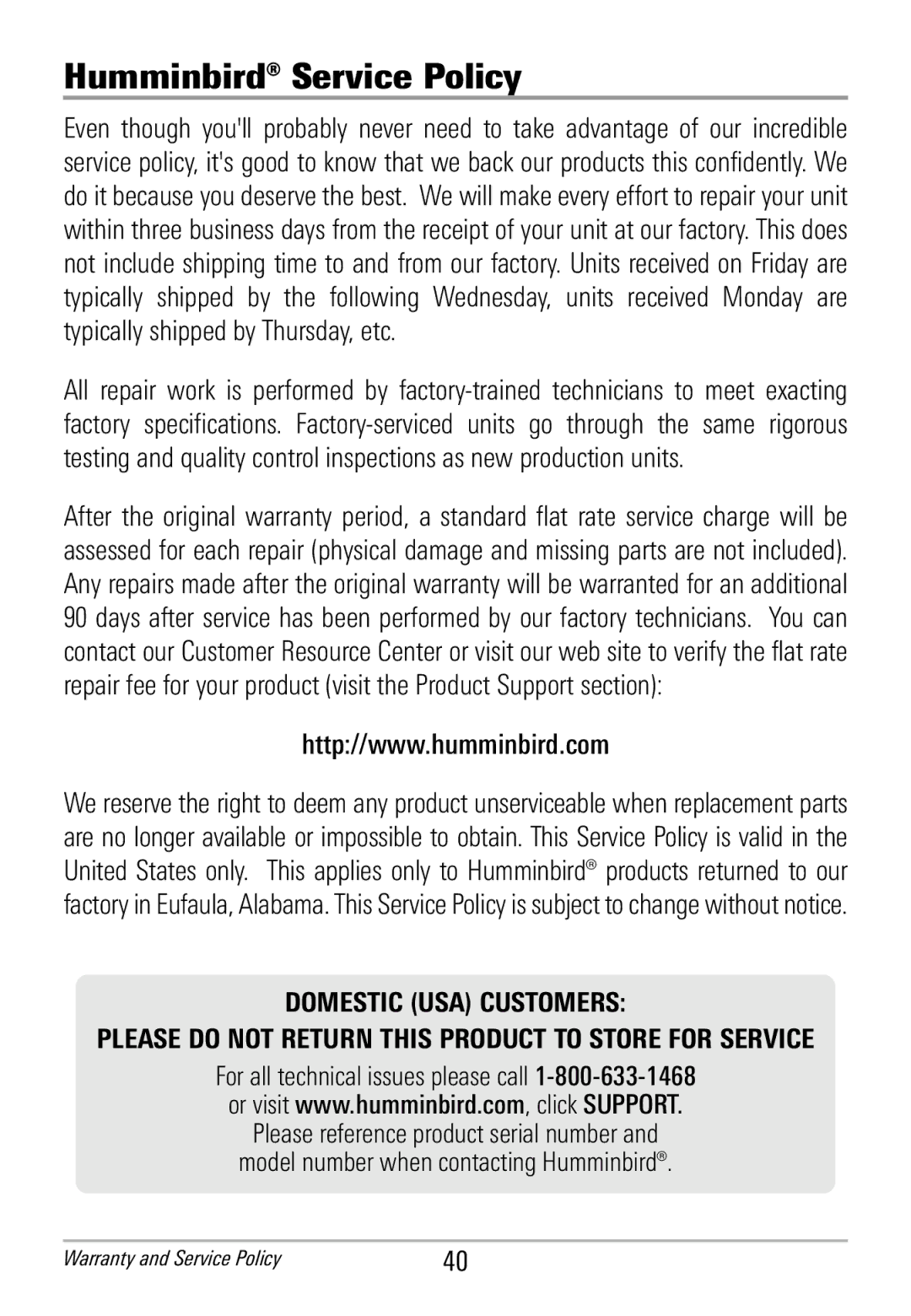 Humminbird HDR 650 manual Humminbird Service Policy 