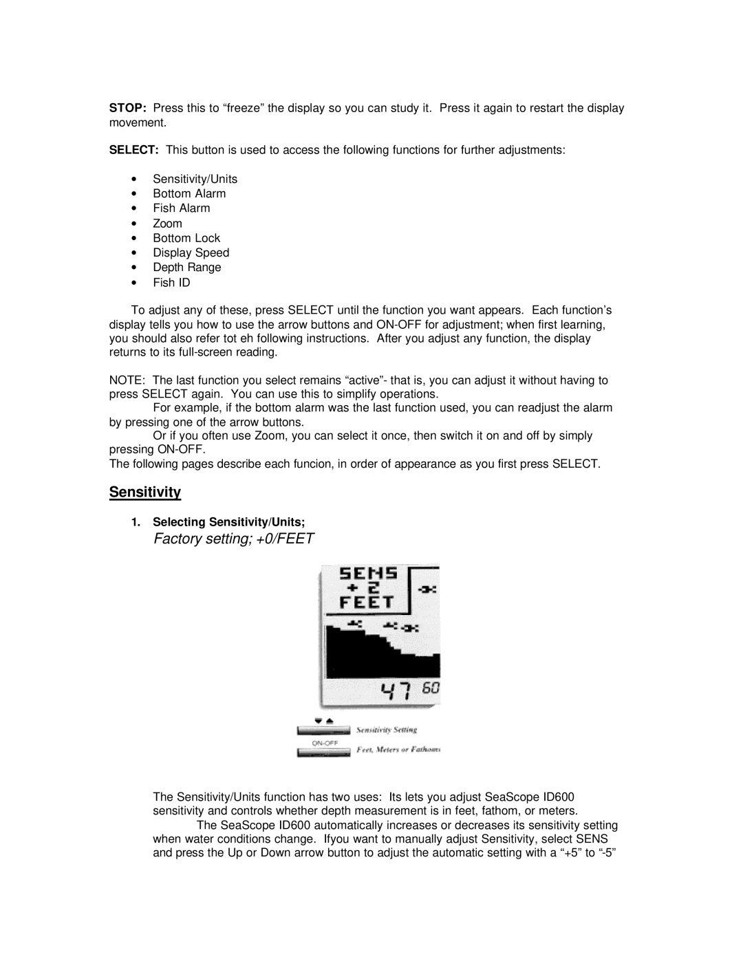 Humminbird ID 600 manual Sensitivity, Factory setting +0/FEET 