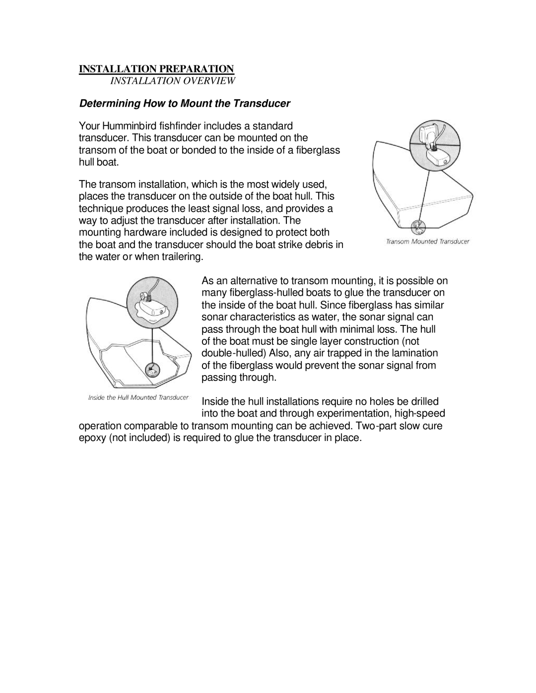 Humminbird ID 600 manual Determining How to Mount the Transducer 