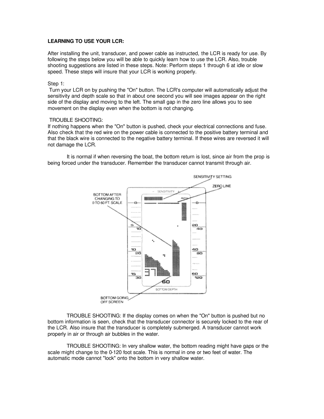 Humminbird LCR 3004 manual Learning to USE Your LCR, Trouble Shooting 