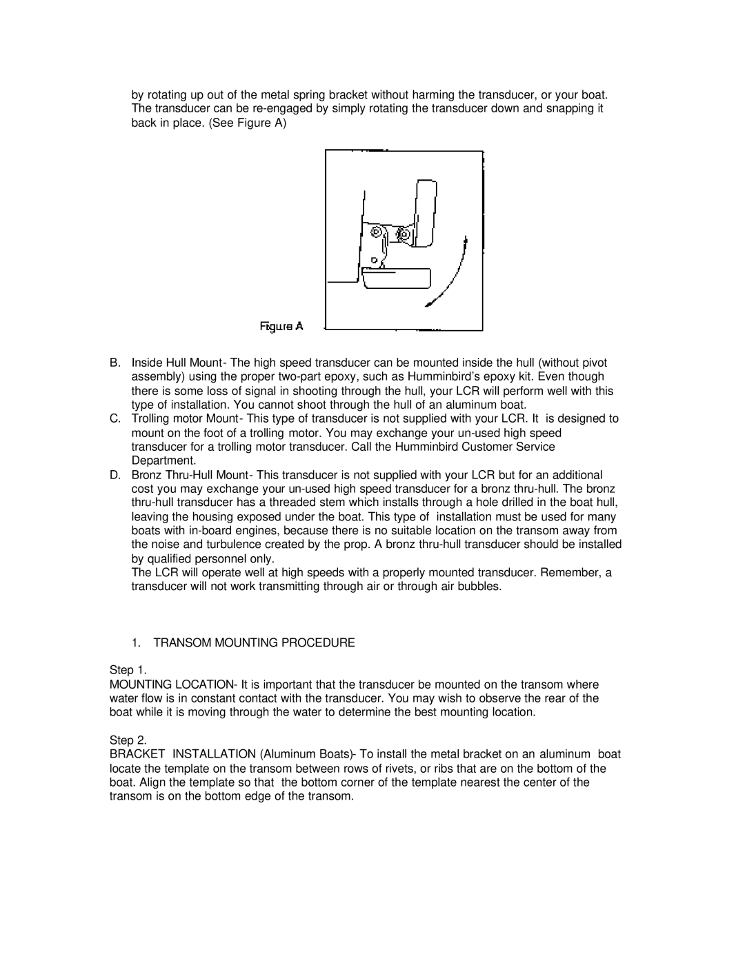 Humminbird LCR 3004 manual Transom Mounting Procedure 