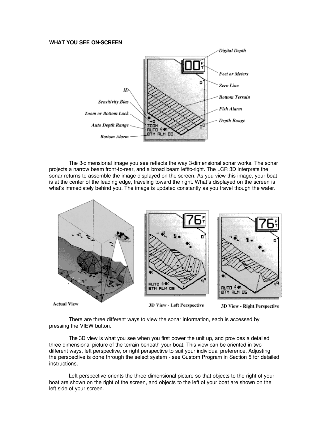 Humminbird LCR 3D manual What YOU see ON-SCREEN 