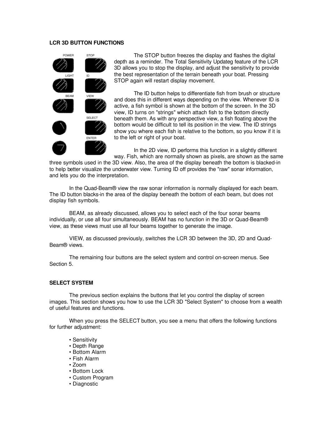 Humminbird manual LCR 3D Button Functions, Select System 