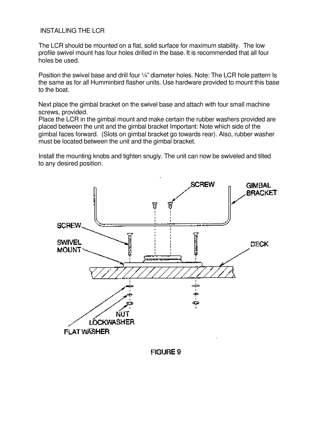 Humminbird LCR 400 ID manual Installing the LCR 