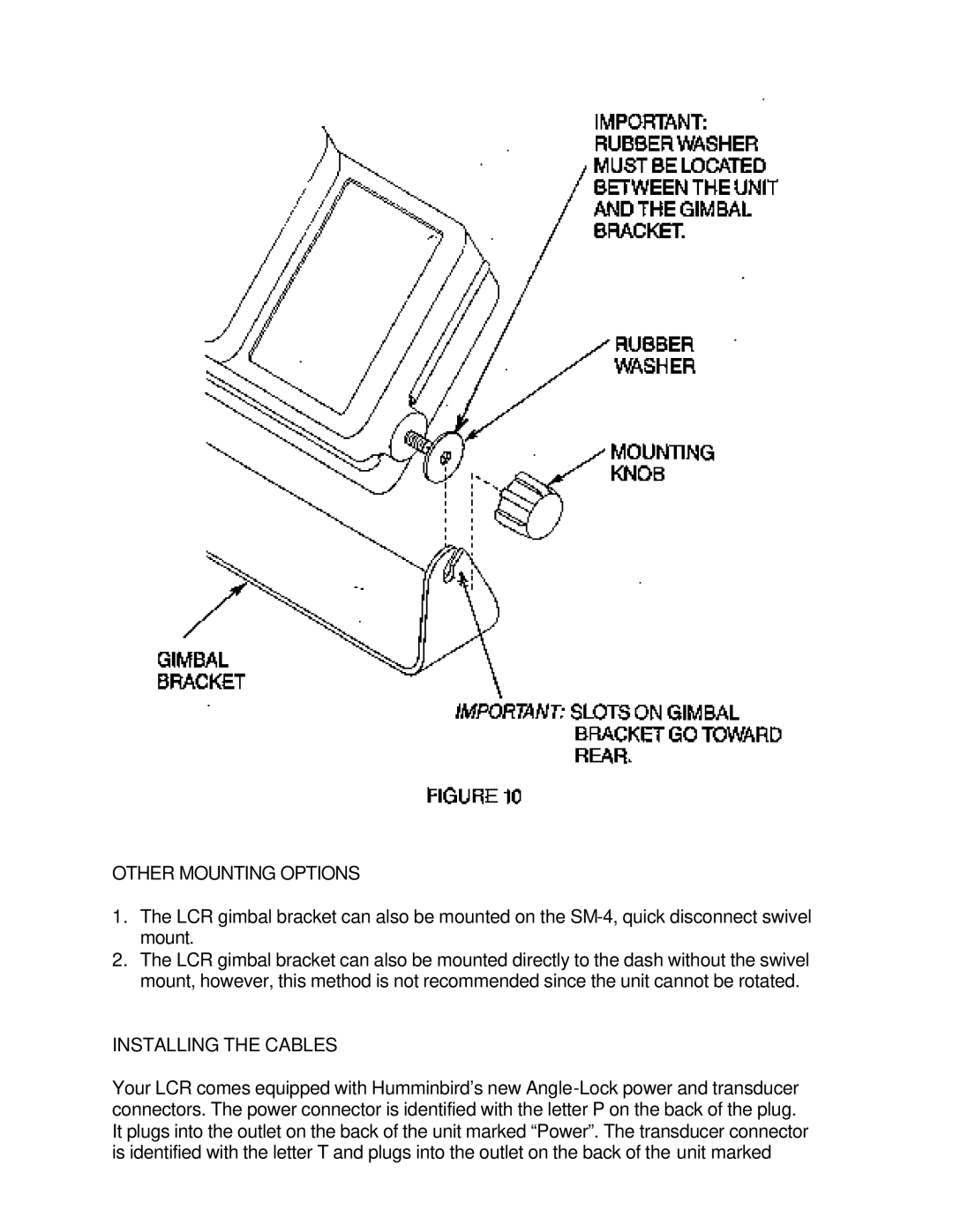 Humminbird LCR 400 ID manual Other Mounting Options, Installing the Cables 