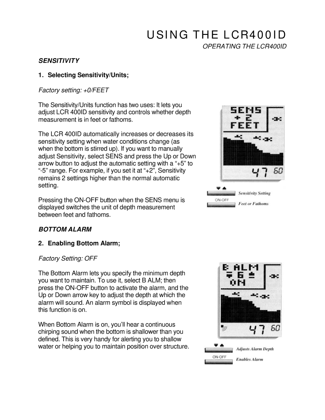 Humminbird LCR 400 ID manual Sensitivity, Bottom Alarm 