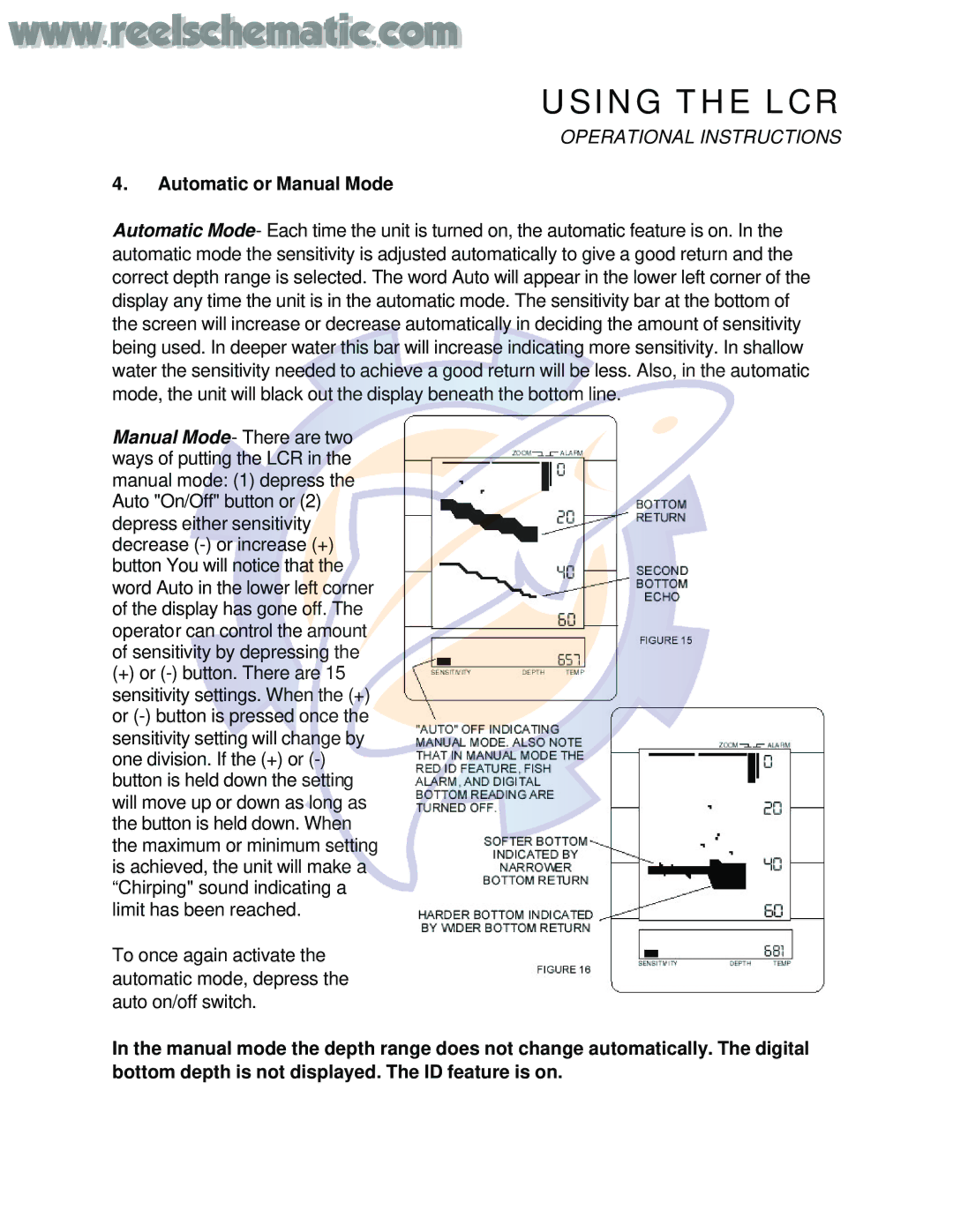 Humminbird LCR 40.ID manual Automatic or Manual Mode 