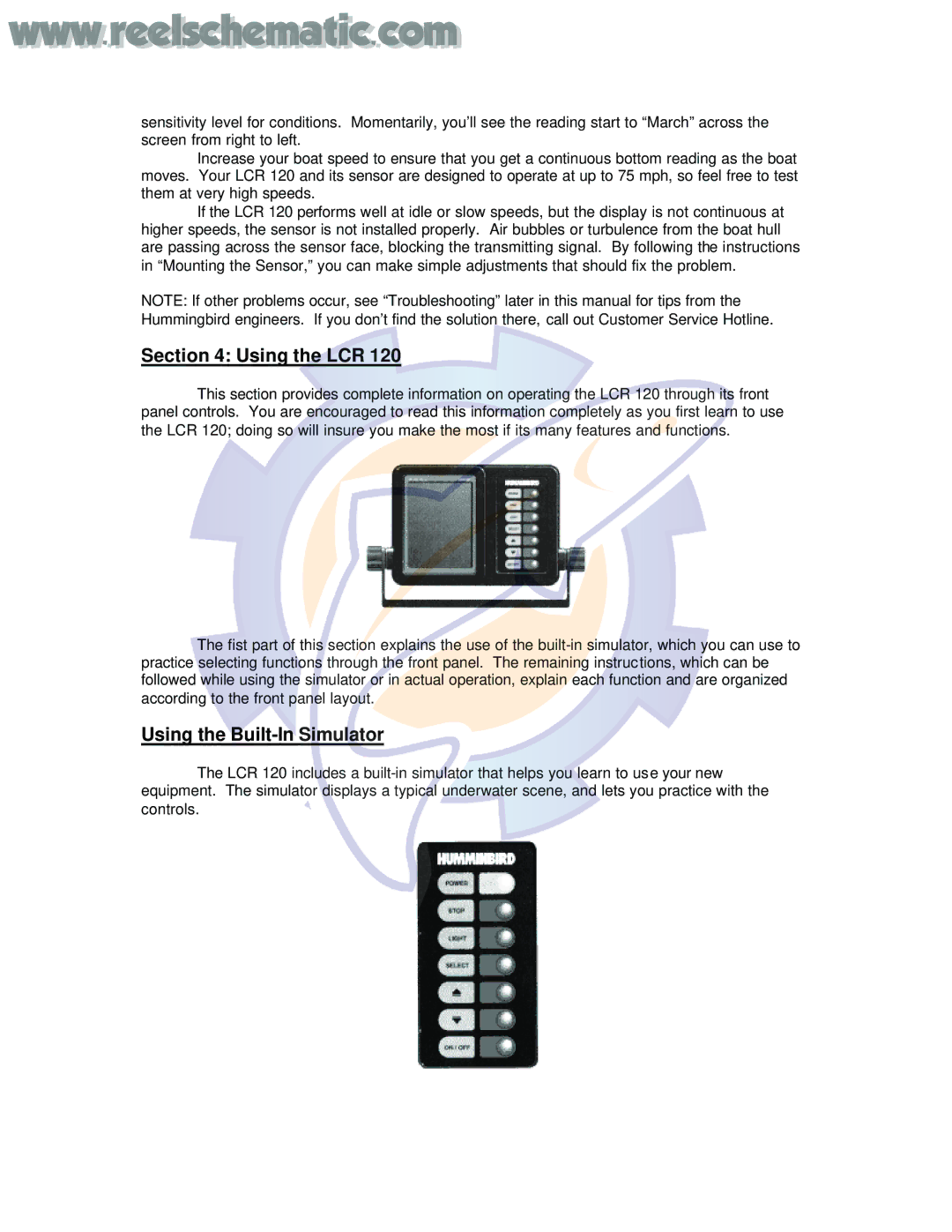 Humminbird LCR120 manual Using the LCR, Using the Built-In Simulator 