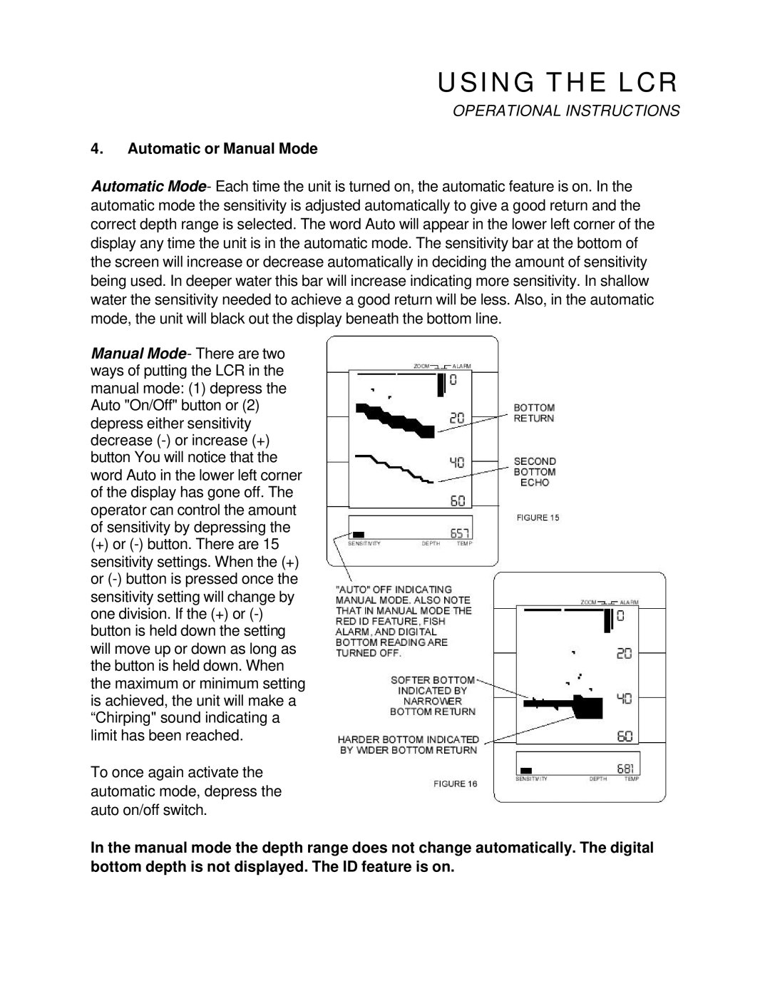 Humminbird LCR4 ID manual Automatic or Manual Mode 