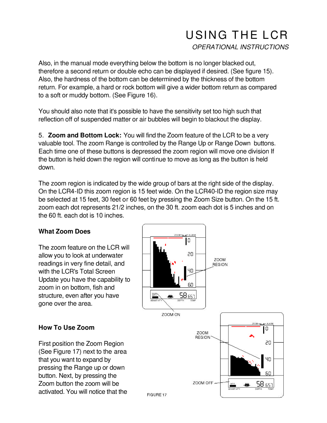 Humminbird LCR4 ID manual What Zoom Does, How To Use Zoom 