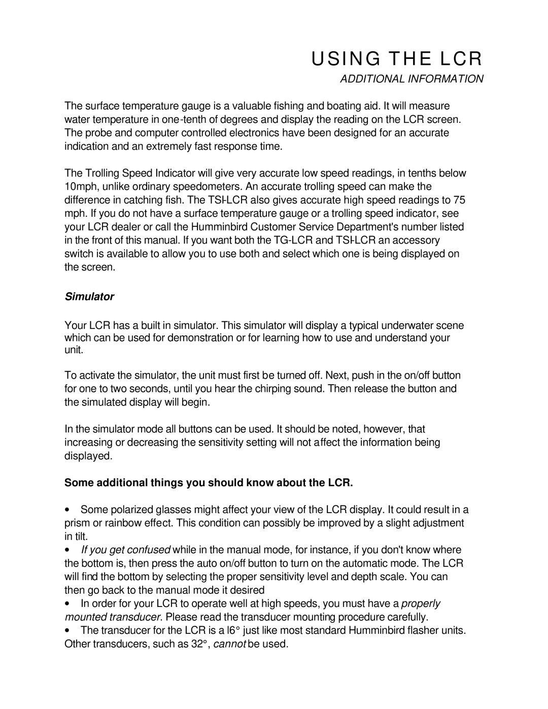 Humminbird LCR4 ID manual Additional Information, Some additional things you should know about the LCR 