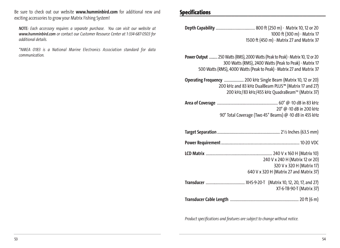 Humminbird MATRIX 37, Matrix 20, MATRIX 12, MATRIX 17, Matrix 10, Matrix 27 manual Specifications 