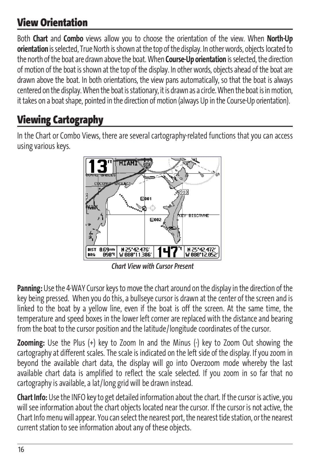 Humminbird Matrix 97 manual View Orientation, Viewing Cartography, Chart View with Cursor Present 