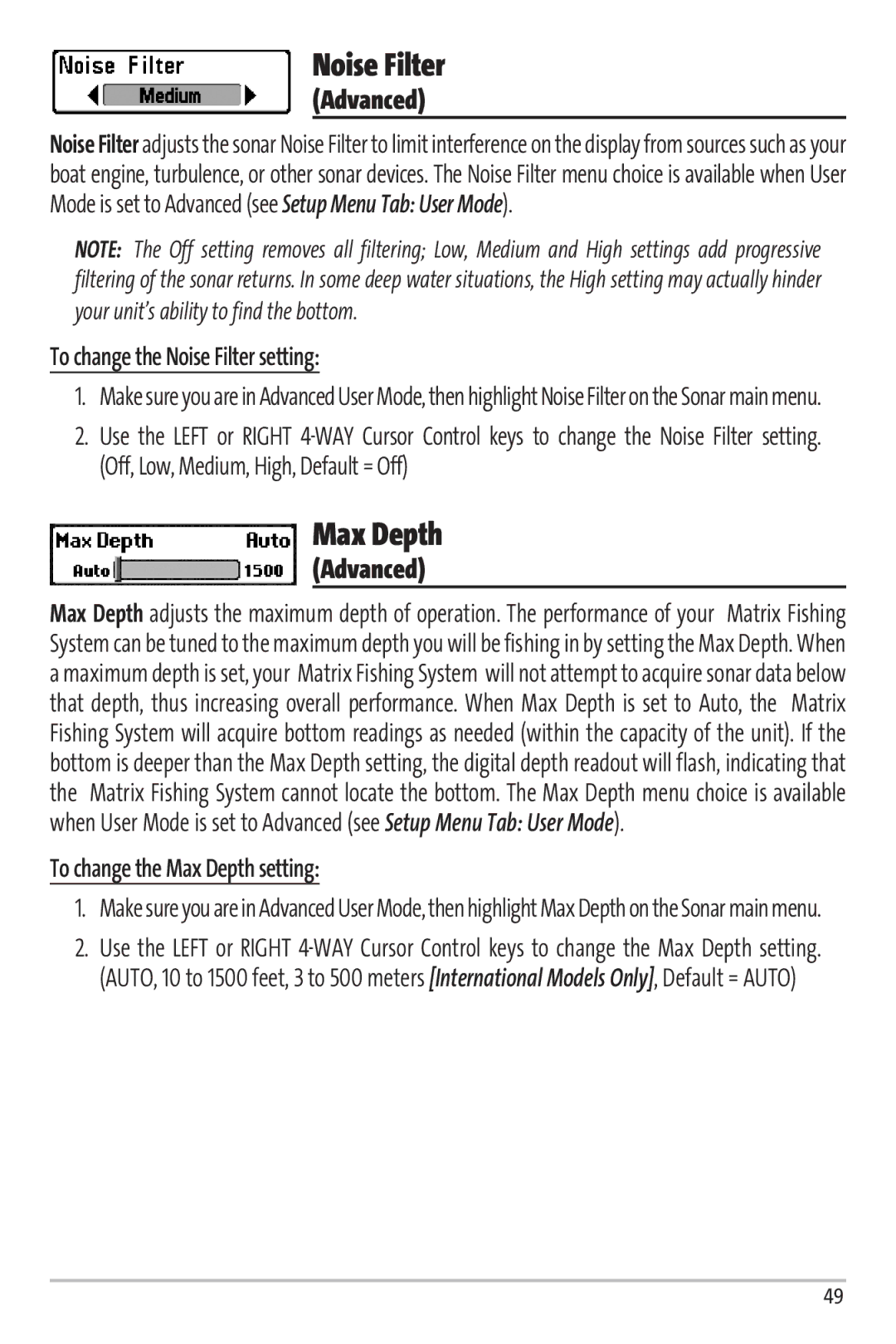 Humminbird Matrix 97 manual To change the Noise Filter setting, To change the Max Depth setting 