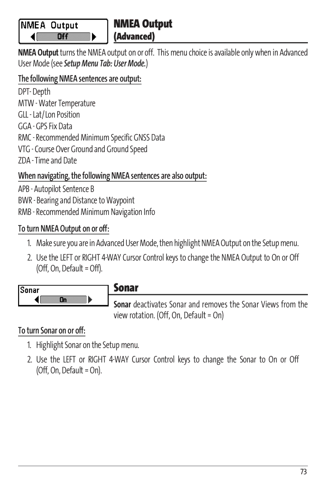 Humminbird Matrix 97 manual Sonar, Following Nmea sentences are output, To turn Nmea Output on or off 