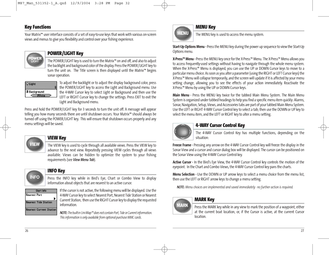 Humminbird Model Matrix 87 Key Functions, POWER/LIGHT Key, View Key, Info Key, Menu Key, WAY Cursor Control Key, Mark Key 