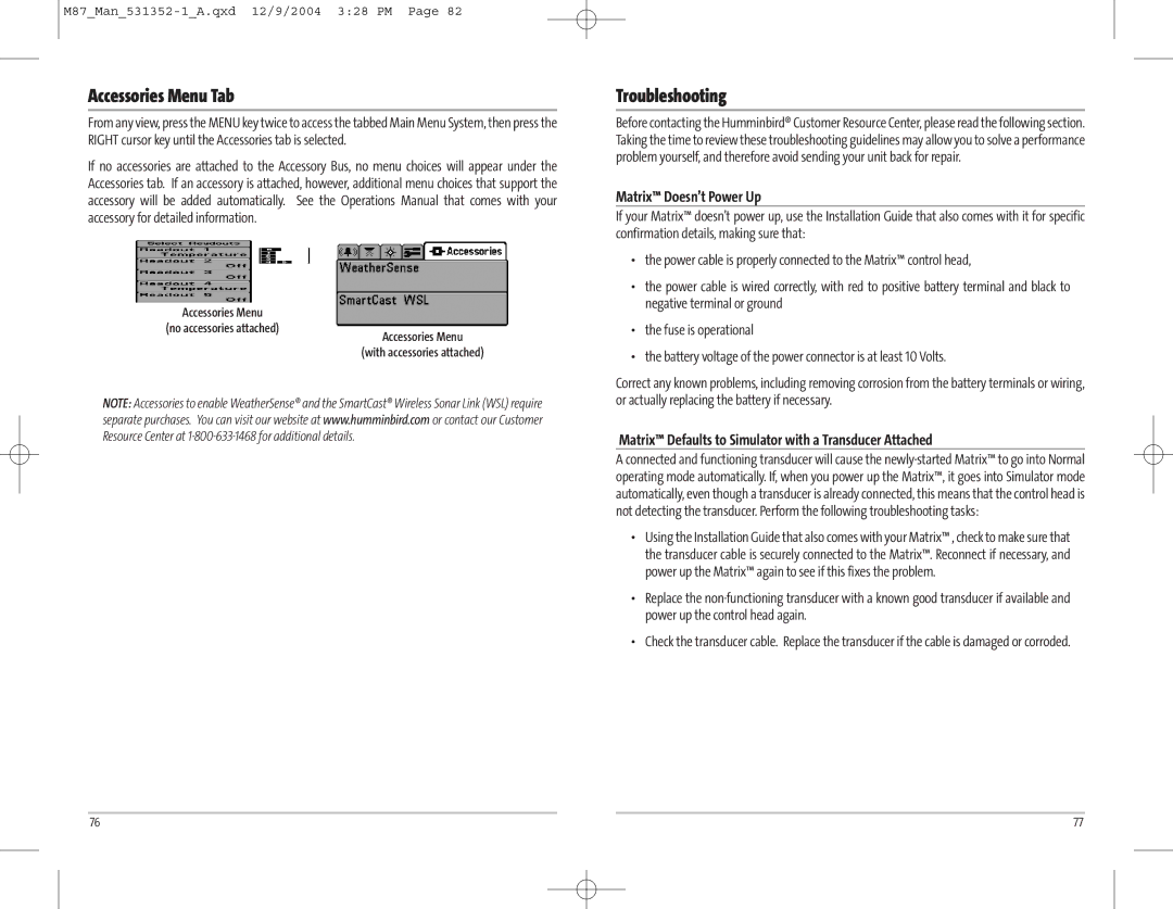 Humminbird Model Matrix 87 manual Accessories Menu Tab, Troubleshooting, Matrix Doesn’t Power Up 