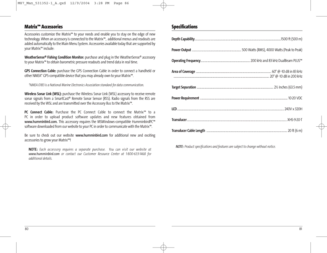 Humminbird Model Matrix 87 manual Matrix Accessories, Specifications 