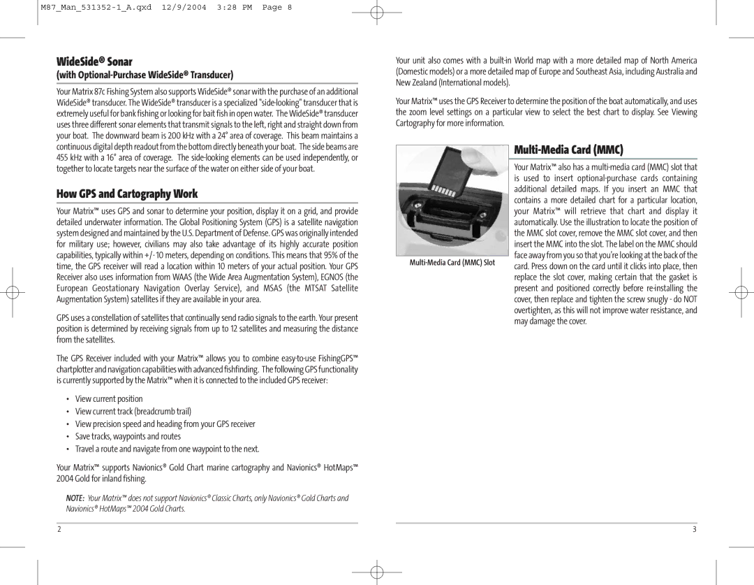 Humminbird Model Matrix 87 manual WideSide Sonar, How GPS and Cartography Work, Multi-Media Card MMC 