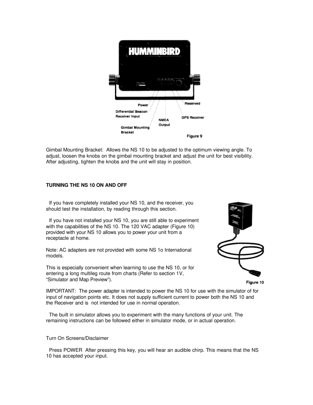 Humminbird manual Turning the NS 10 on and OFF 