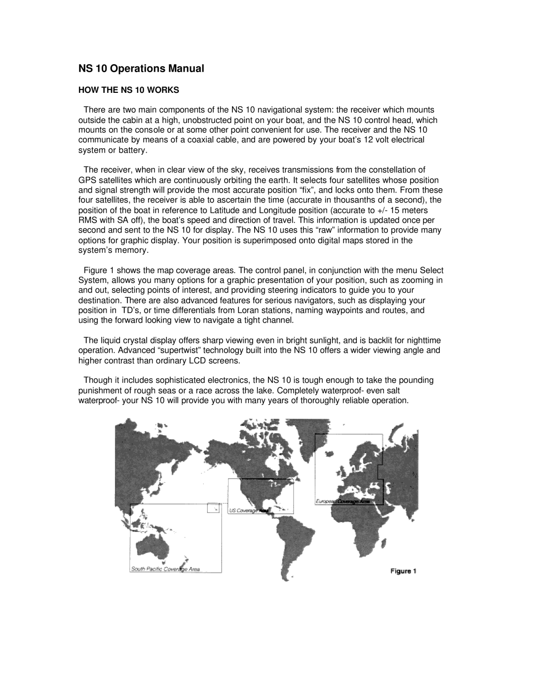 Humminbird manual NS 10 Operations Manual, HOW the NS 10 Works 