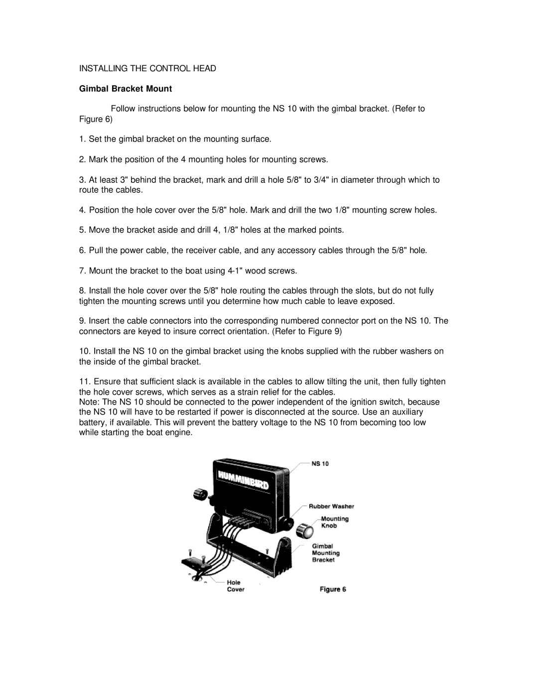 Humminbird NS 10 manual Installing the Control Head, Gimbal Bracket Mount 