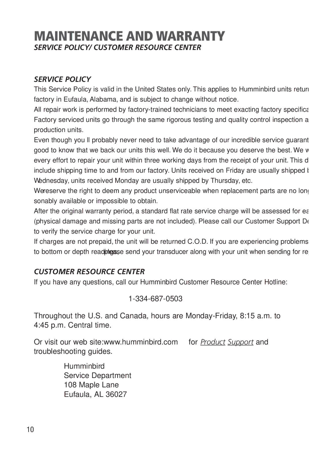 Humminbird Portable manual Service POLICY/ Customer Resource Center Service Policy 