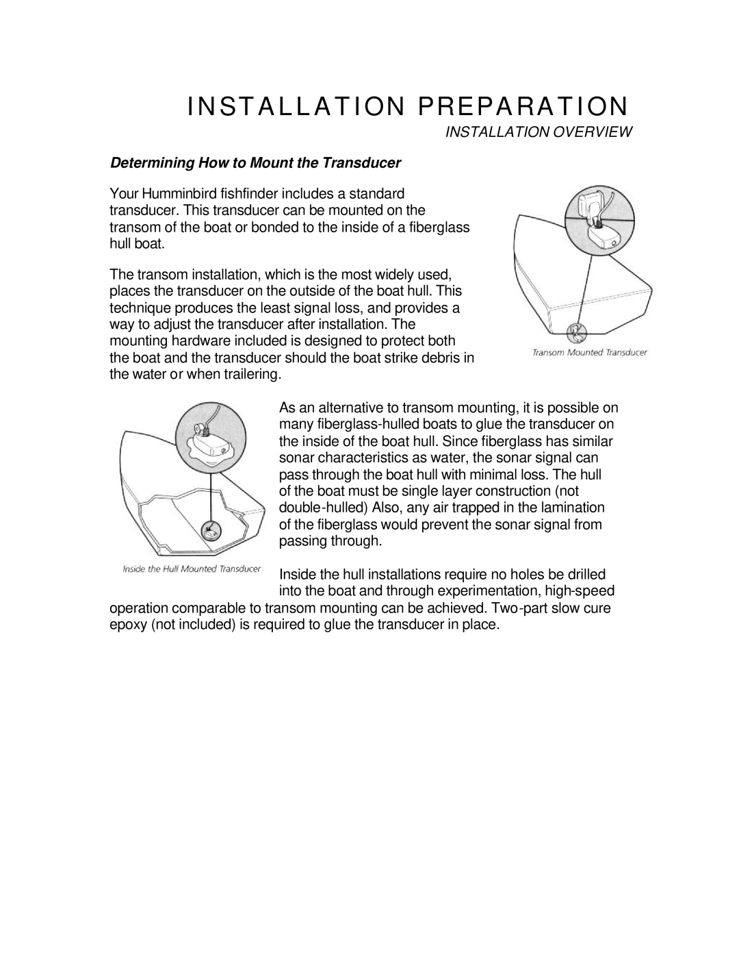 Humminbird ProAngler manual Determining How to Mount the Transducer 