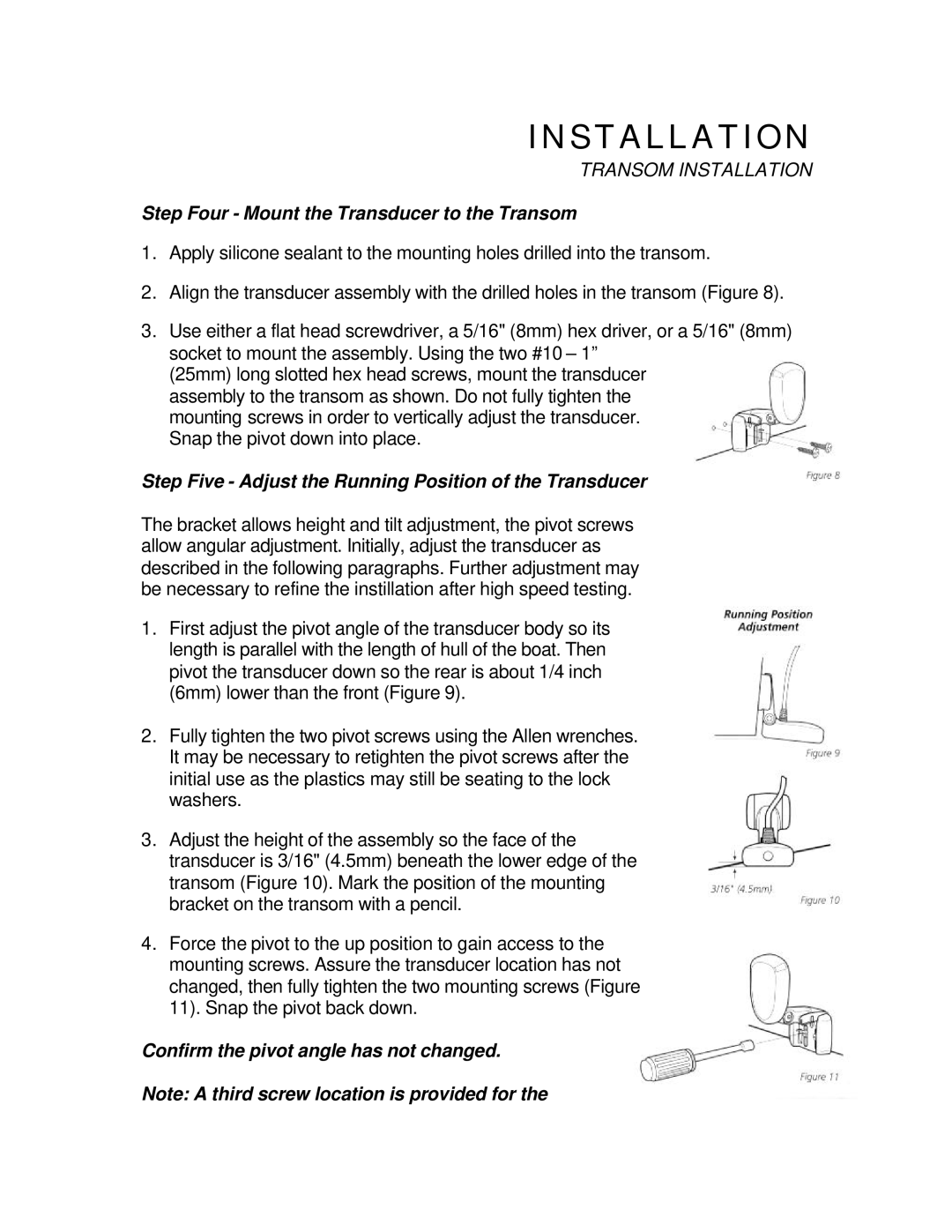 Humminbird ProAngler manual Step Four Mount the Transducer to the Transom, Confirm the pivot angle has not changed 