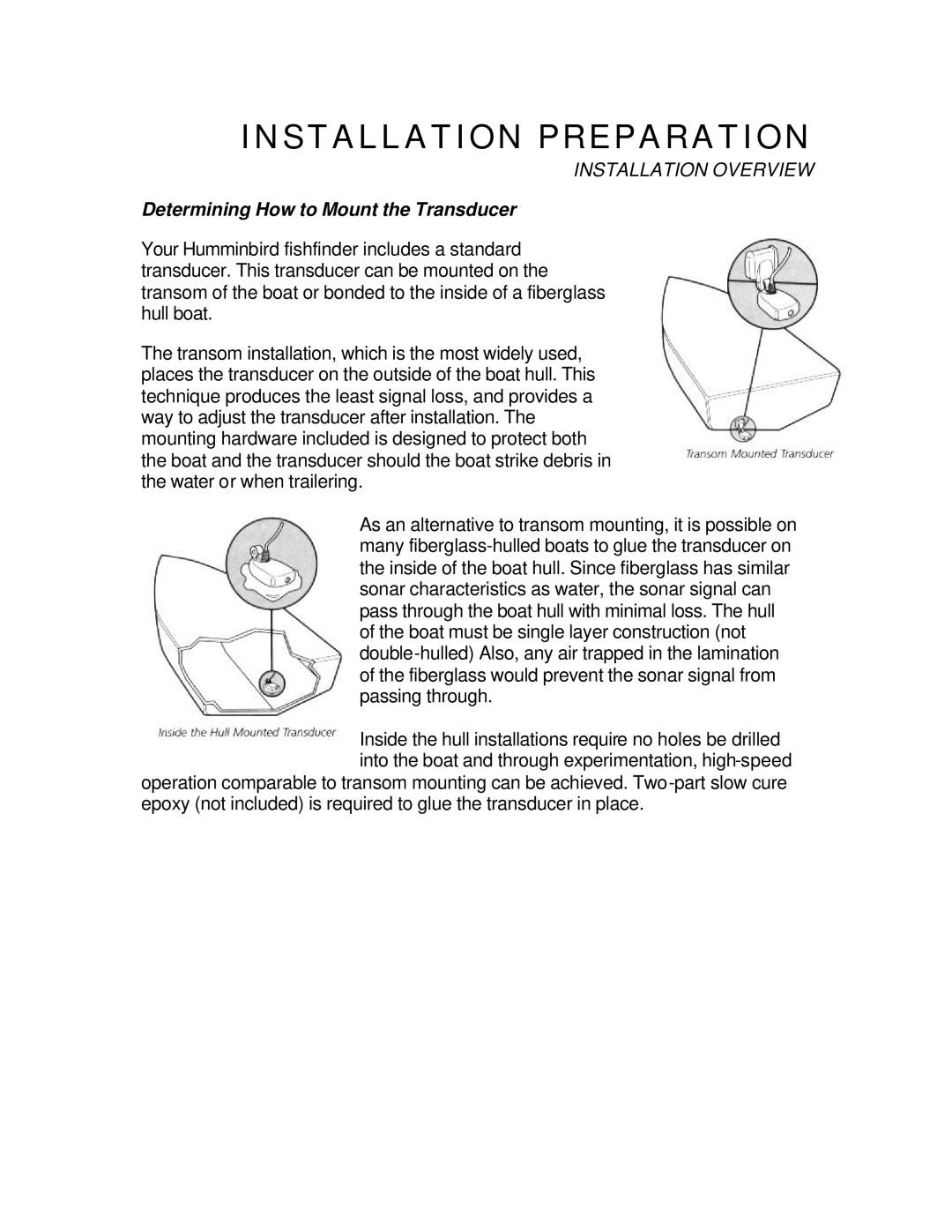 Humminbird ProFlasher manual Determining How to Mount the Transducer 