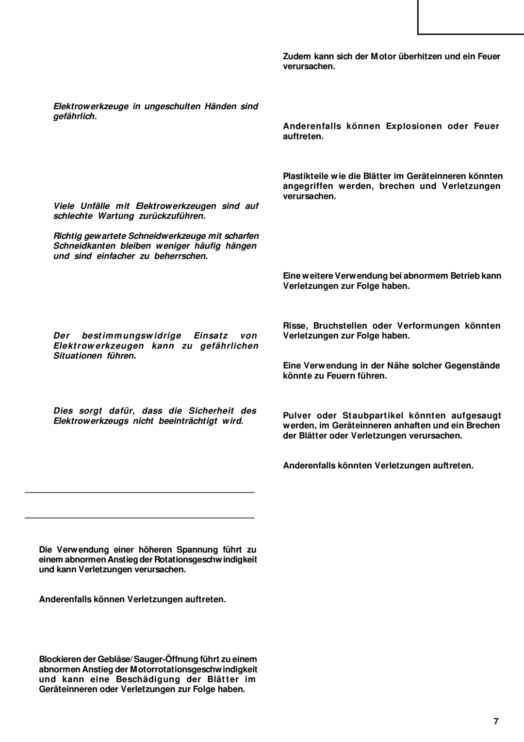 Humminbird RB 40VA manual VORSICHTSMAßNAHMEN BEI DER Verwendung DES GEBLÄSE/SAUGERS, Vorsicht 