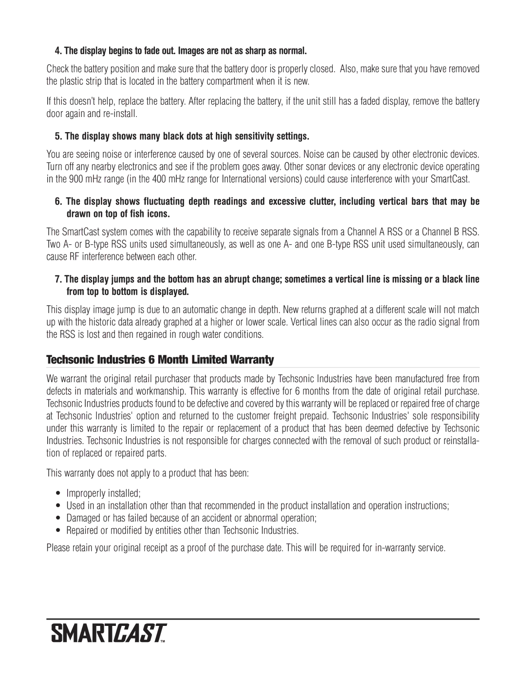 Humminbird RF20 Techsonic Industries 6 Month Limited Warranty, Display shows many black dots at high sensitivity settings 