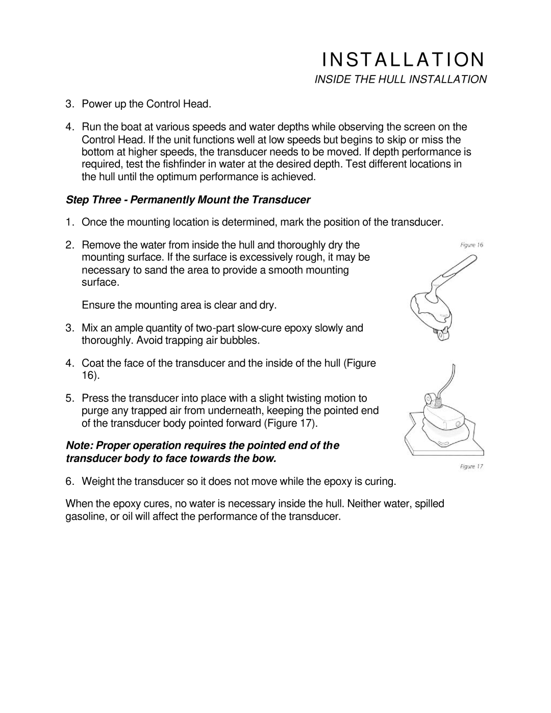 Humminbird Tour Series manual Step Three Permanently Mount the Transducer 