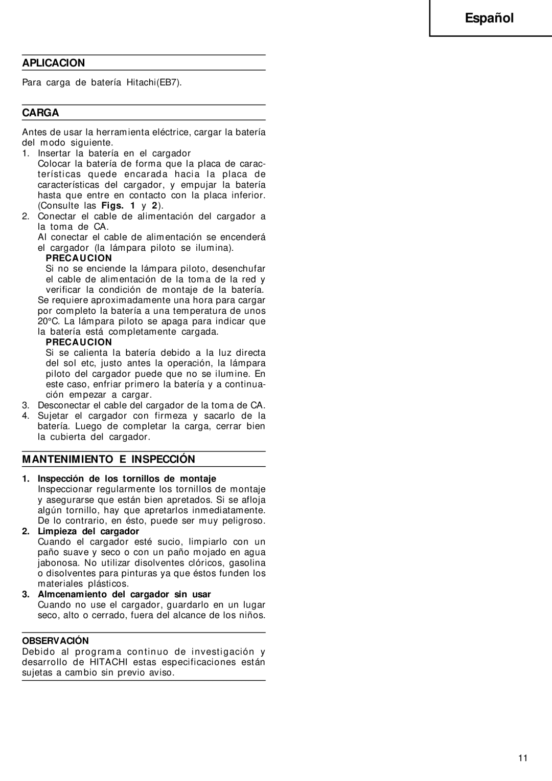 Humminbird UC 7SB manual Aplicacion, Carga, Mantenimiento E Inspección, Precaucion, Observación 