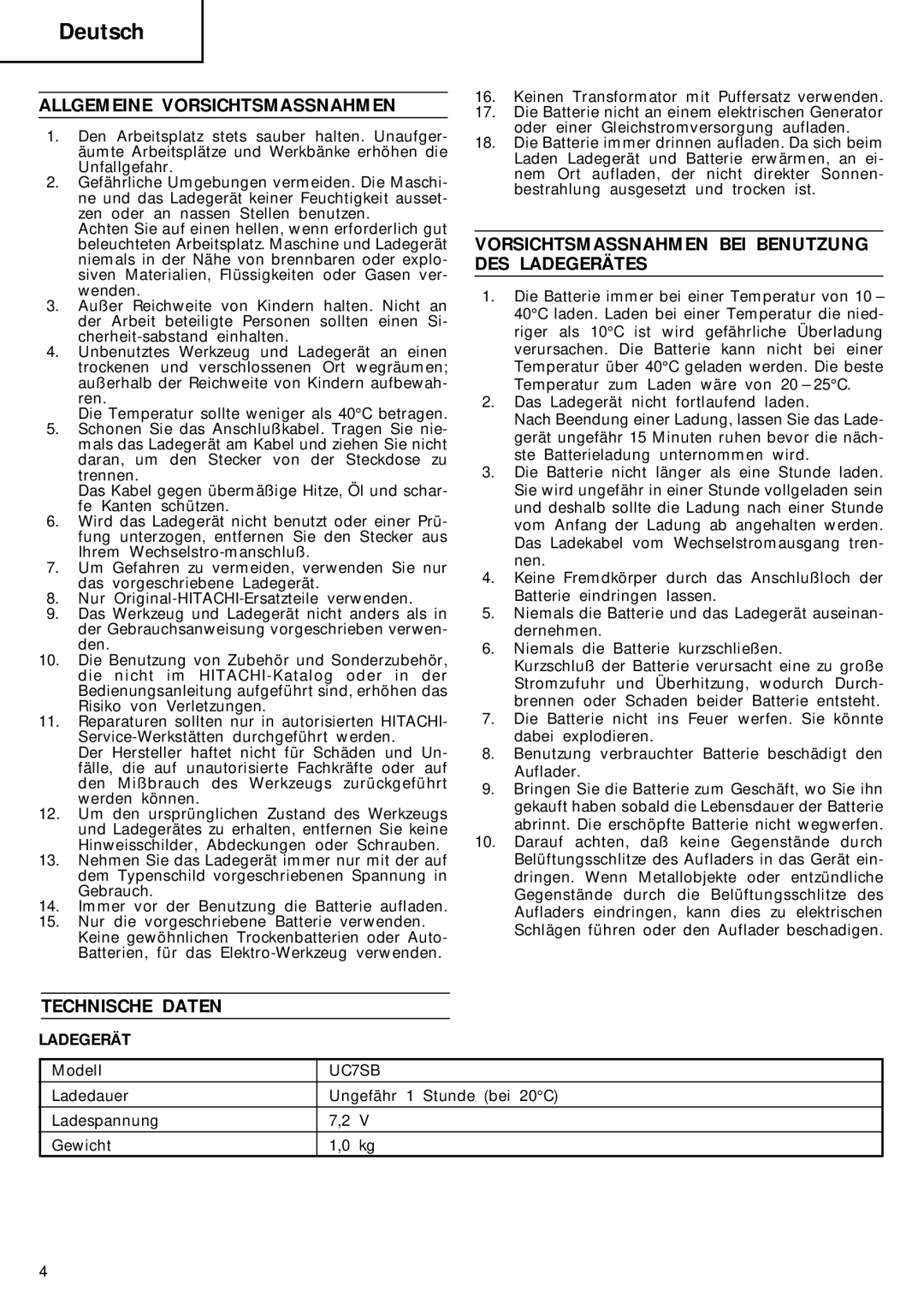 Humminbird UC 7SB manual Deutsch, Allgemeine Vorsichtsmassnahmen, Vorsichtsmassnahmen BEI Benutzung DES Ladegerätes 