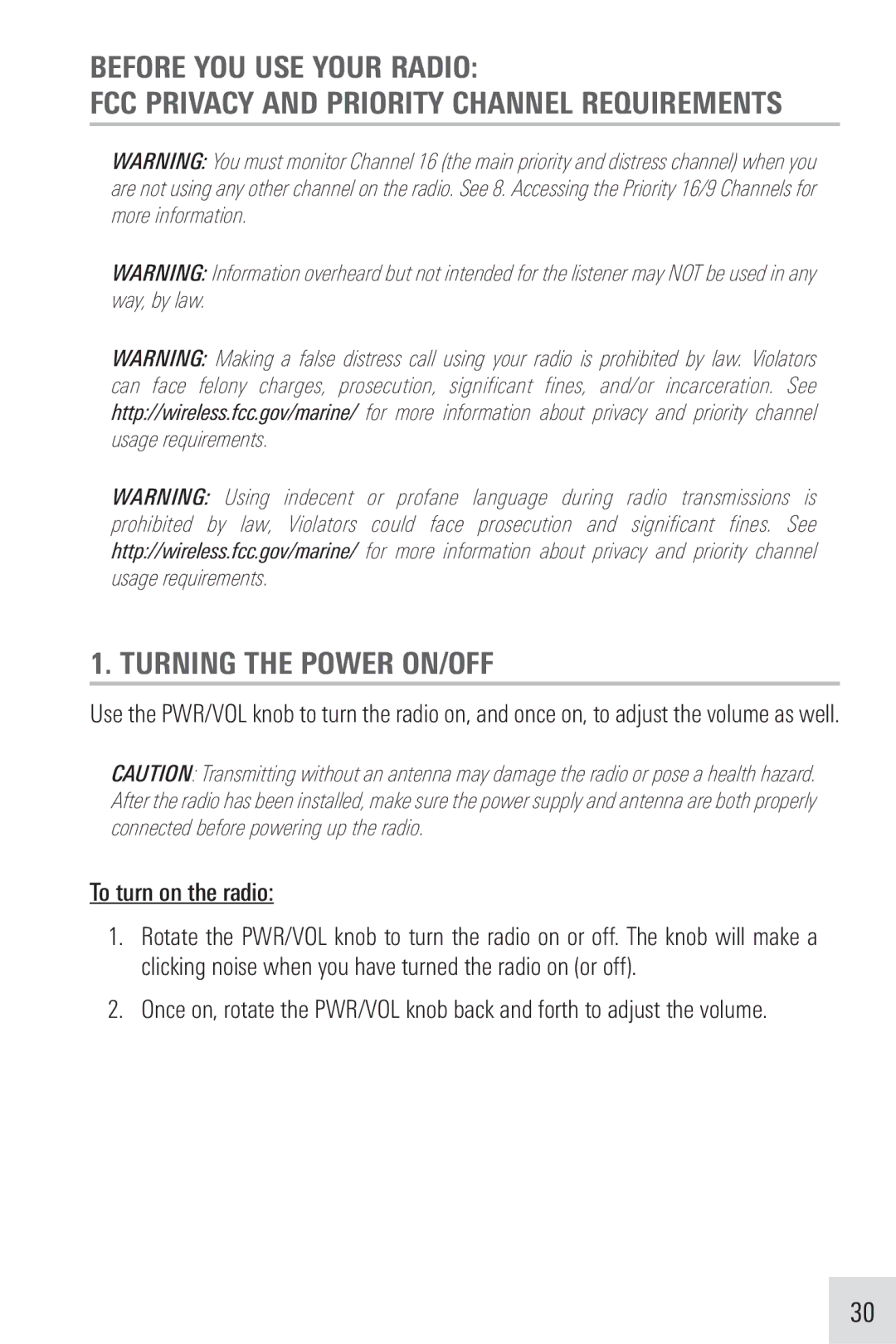 Humminbird VHF255SW manual To turn on the radio 