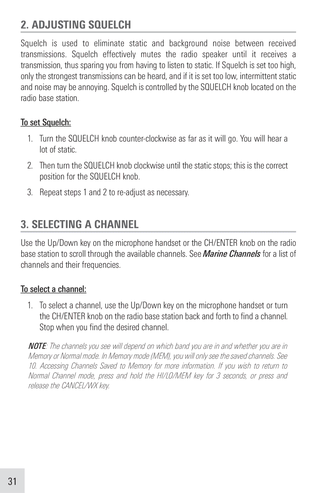 Humminbird VHF255SW manual Adjusting Squelch, Selecting a Channel, To select a channel 