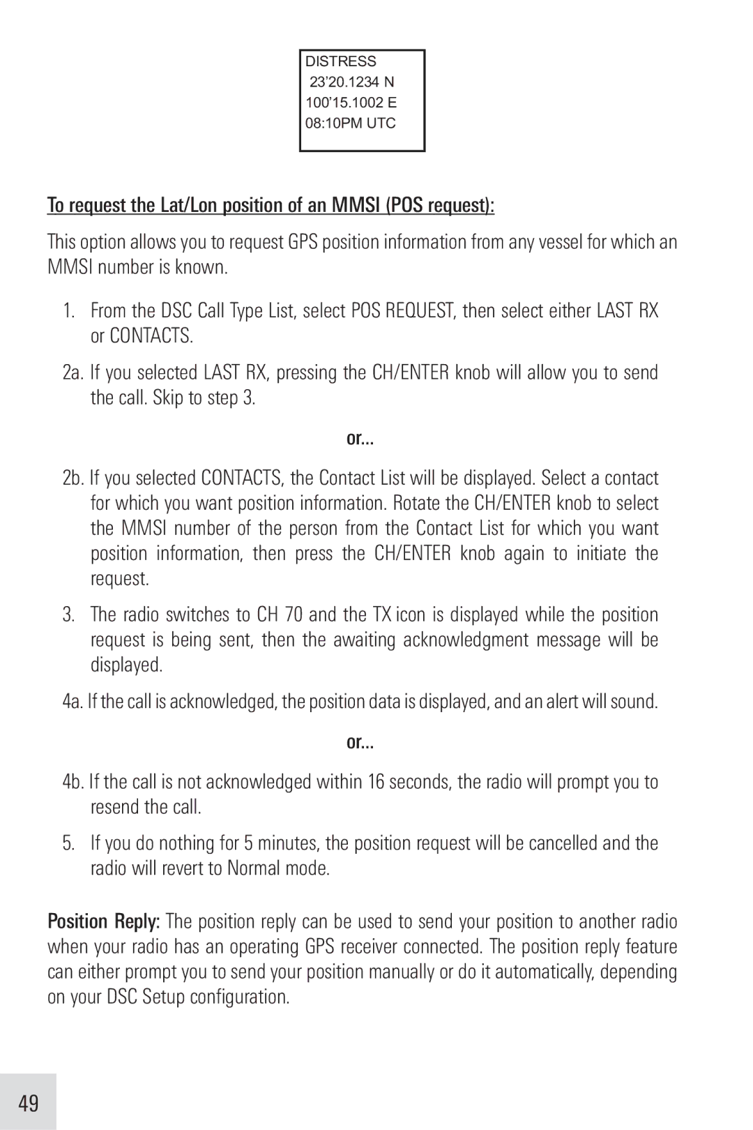 Humminbird VHF255SW manual Distress 23’20.1234 N 100’15.1002 E 0810PM UTC 