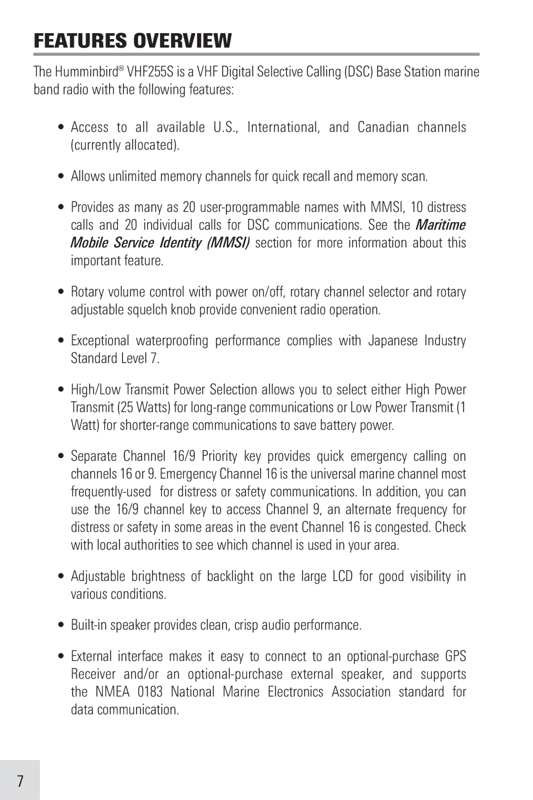 Humminbird VHF255SW manual Features Overview 