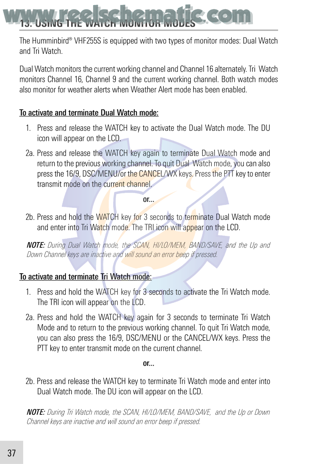 Humminbird VHF255SW manual Using the Watch Monitor Modes 