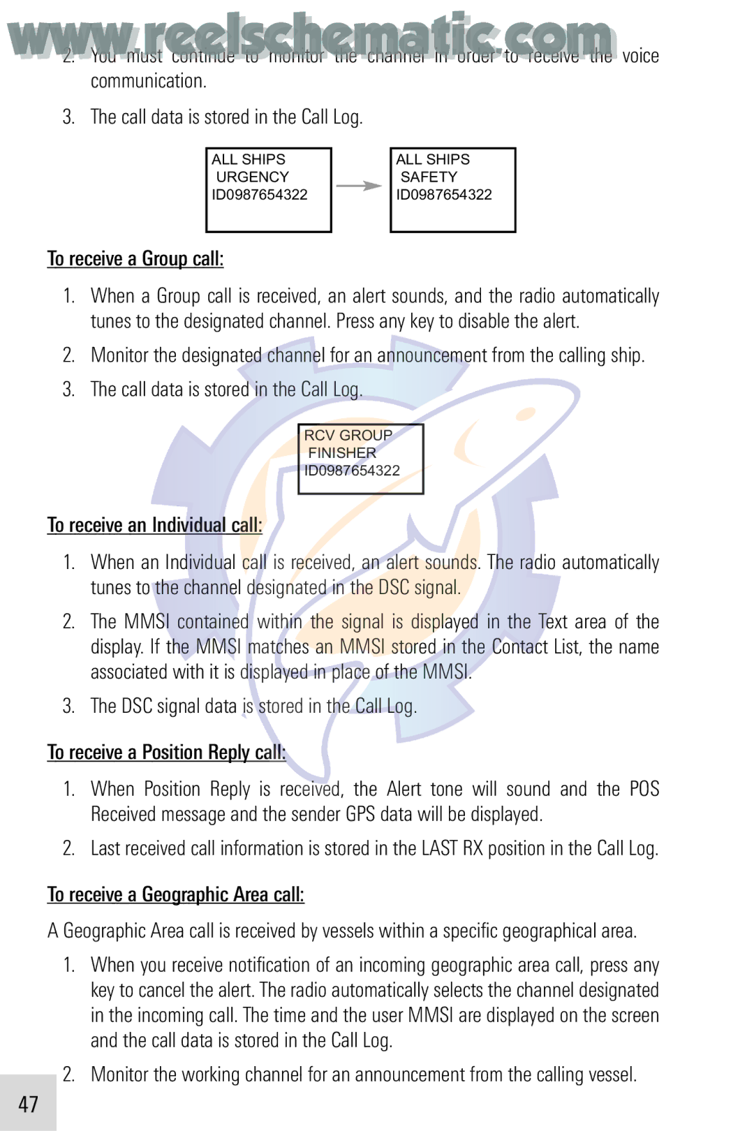 Humminbird VHF255SW manual To receive a Group call, Call data is stored in the Call Log, To receive an Individual call 