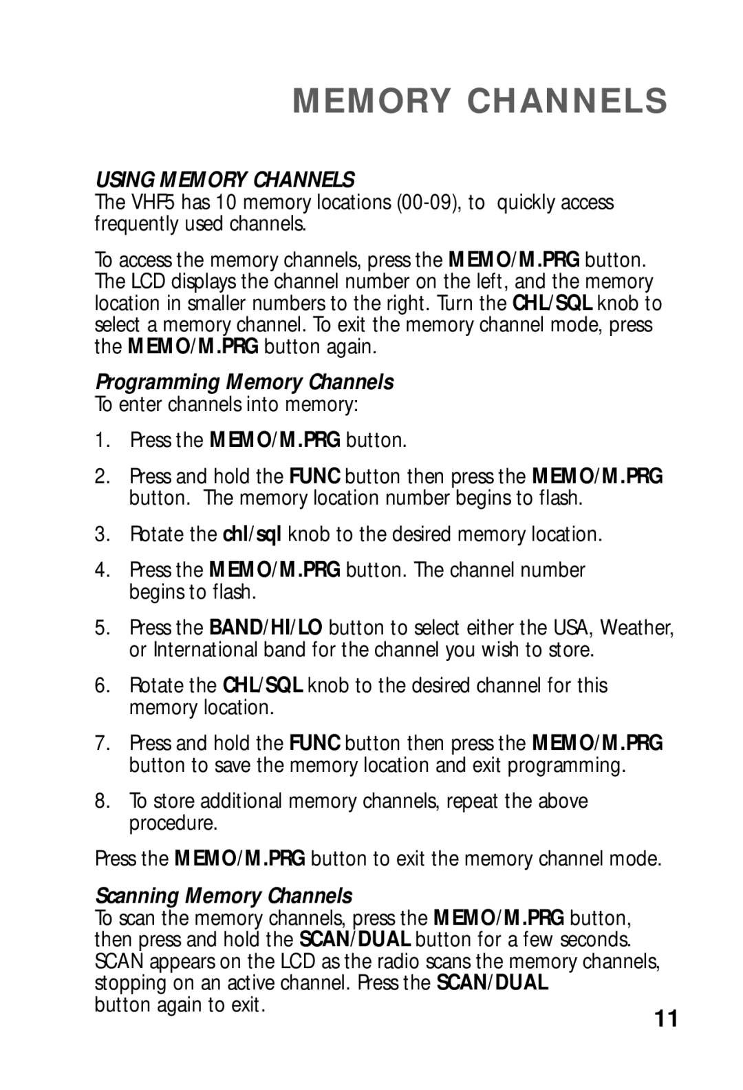 Humminbird VHF5 manual Using Memory Channels, Programming Memory Channels, Scanning Memory Channels 