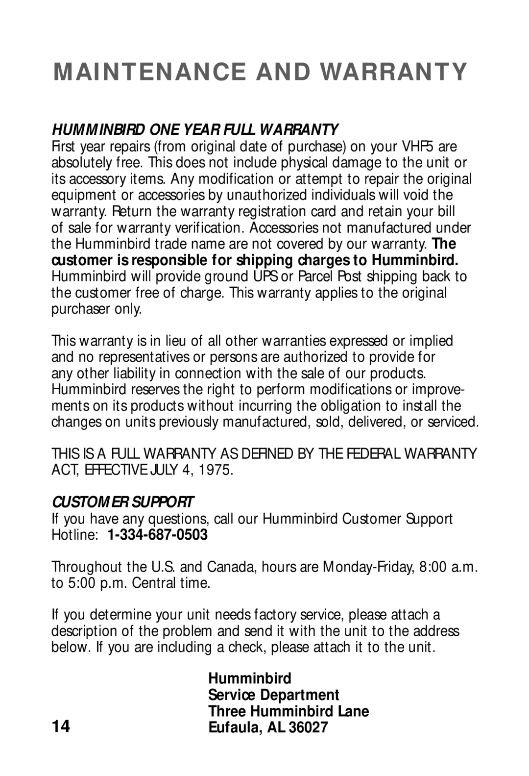 Humminbird VHF5 manual Humminbird ONE Year Full Warranty, Customer Support 