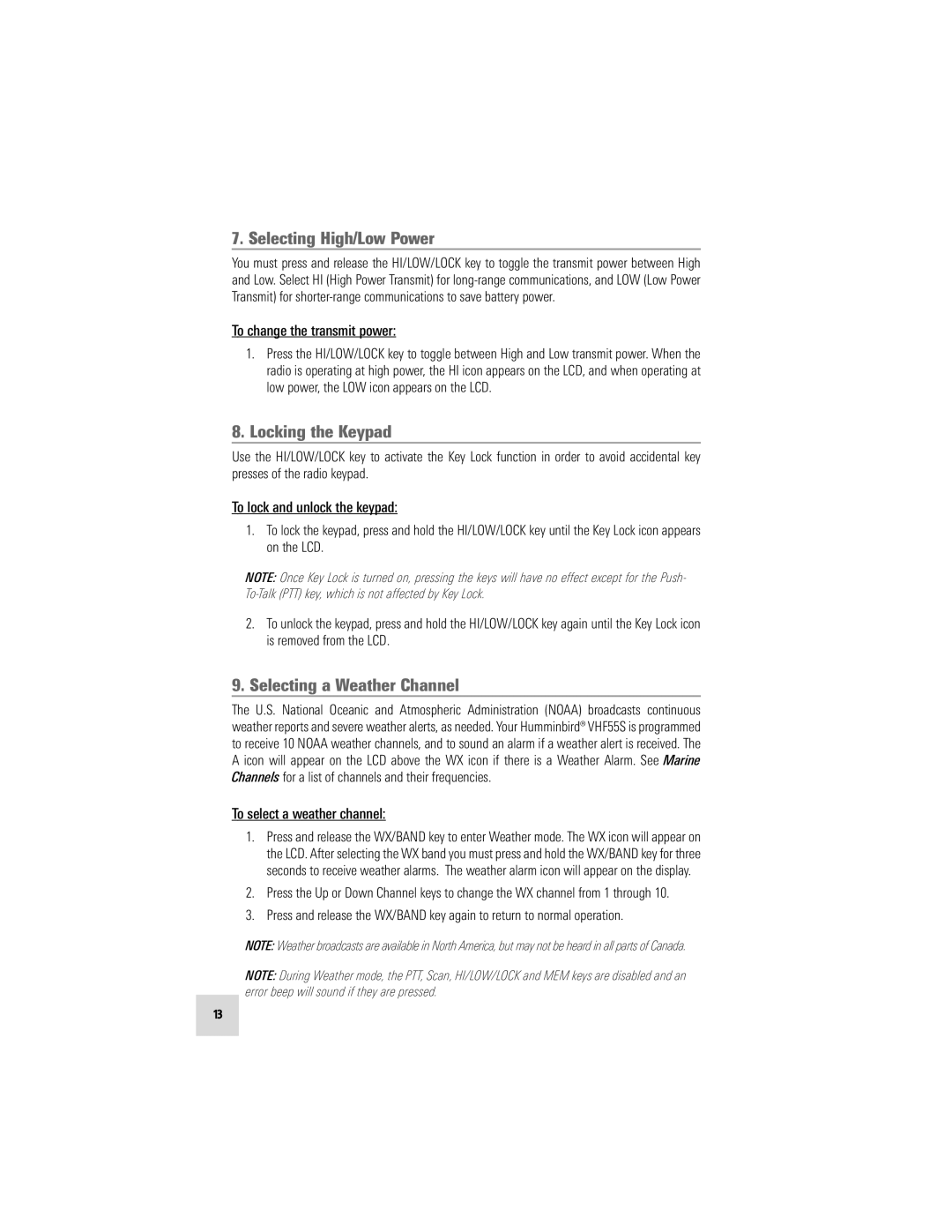 Humminbird VHF55S manual Selecting High/Low Power, Locking the Keypad, Selecting a Weather Channel 