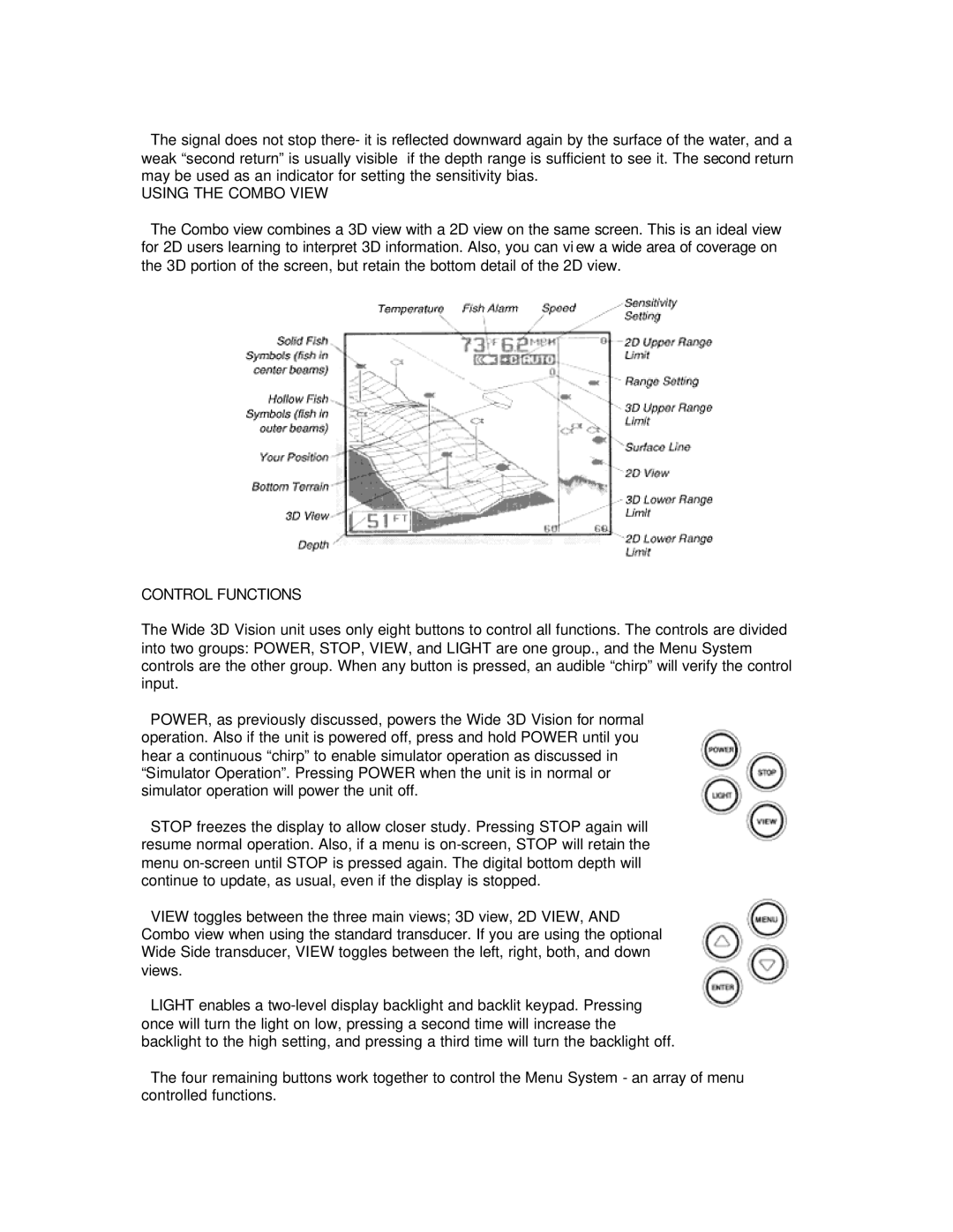 Humminbird Wide 3D Vision manual Using the Combo View, Control Functions 